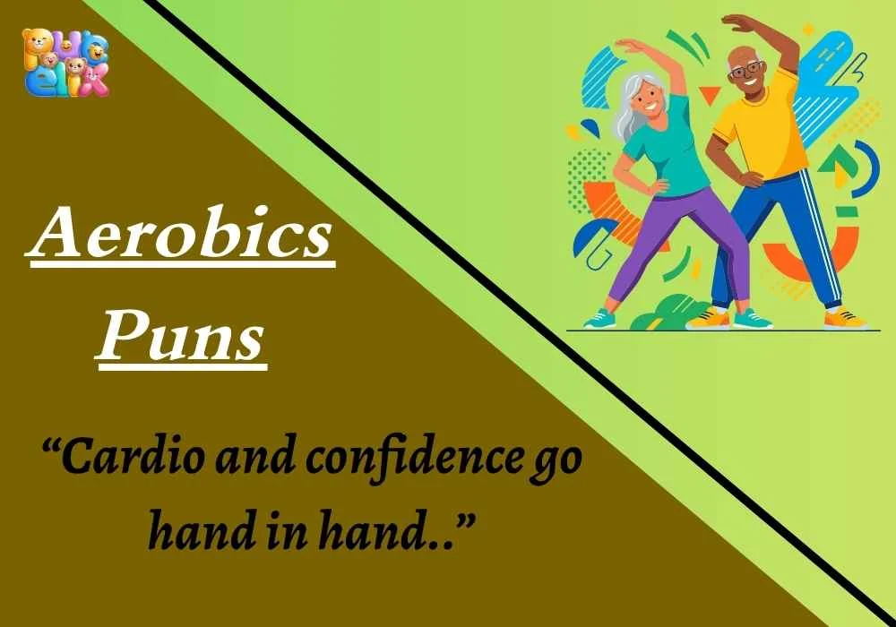 Aerobics Puns