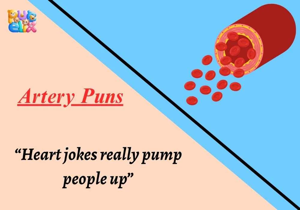 Artery Puns