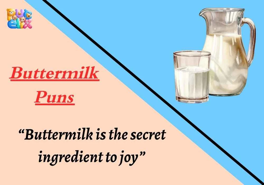 Buttermilk Puns