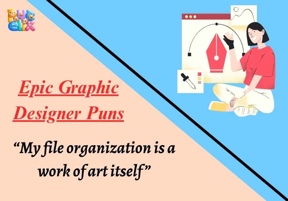 Epic Graphic Designer Puns