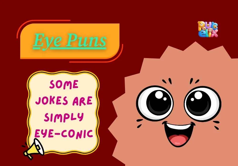 Eye Puns