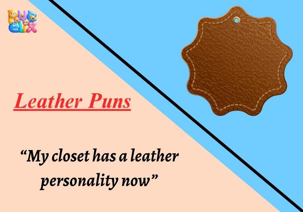 Leather Puns