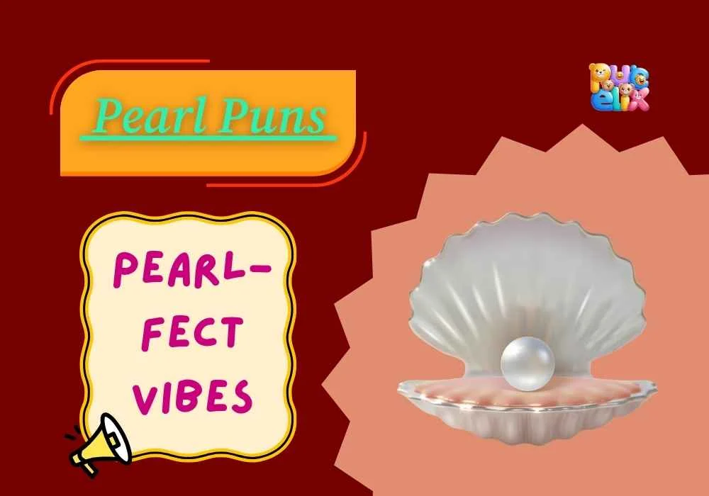 Pearl Puns