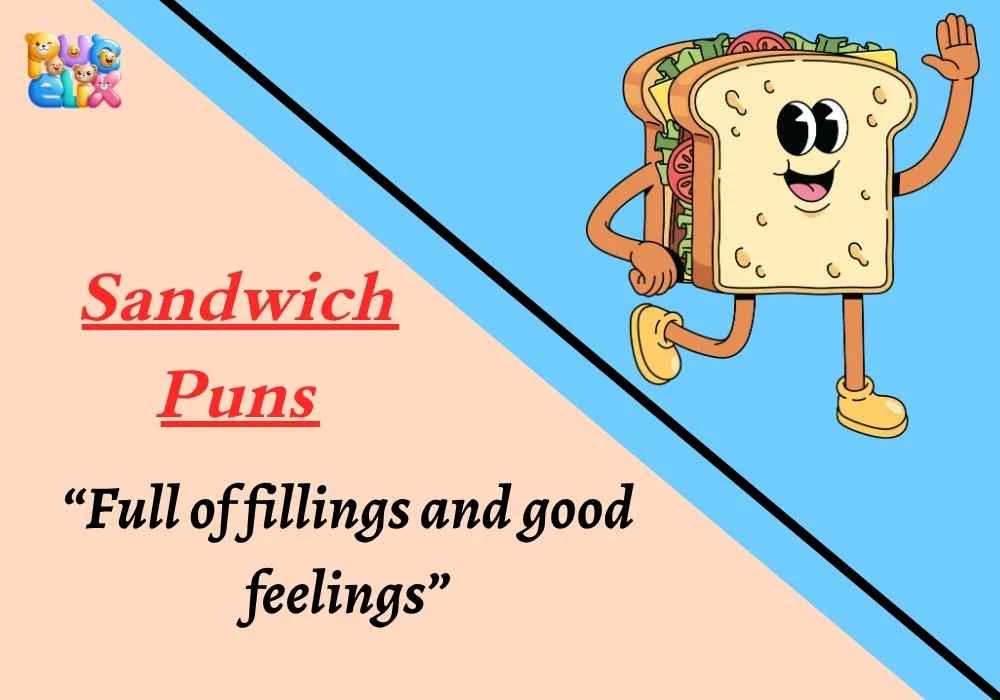 Sandwich Puns