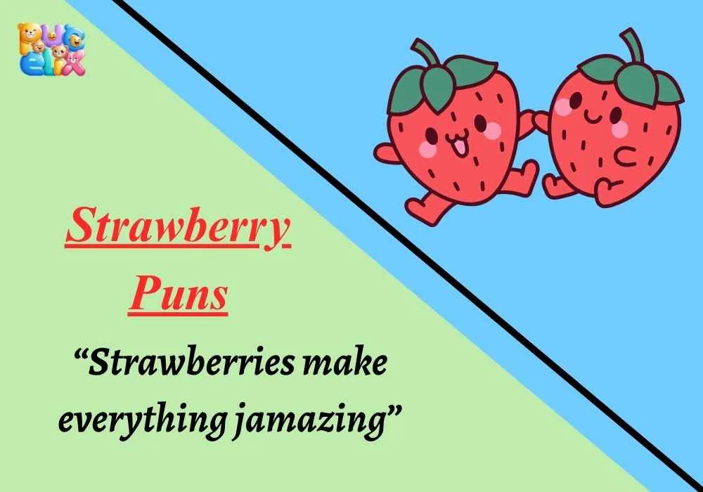 Strawberry Puns