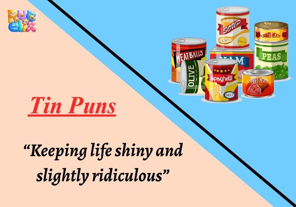 Tin Puns
