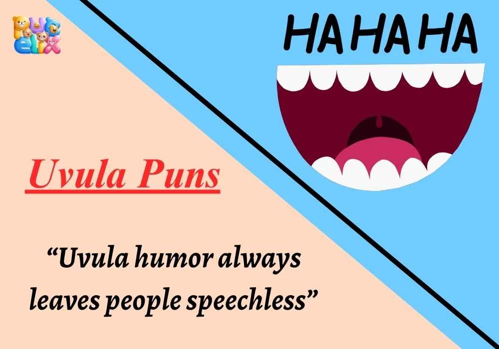 Uvula Puns