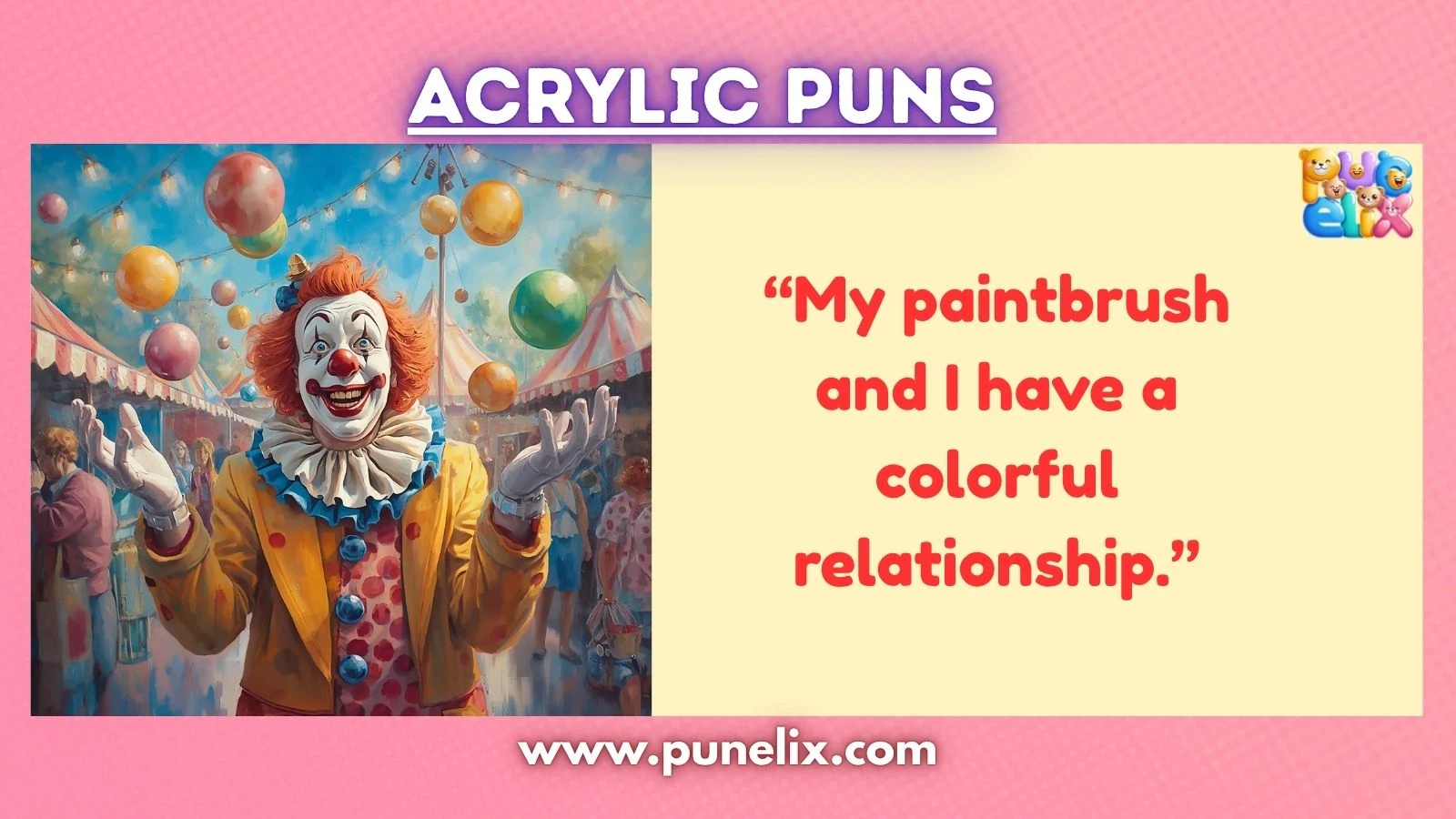 Acrylic Puns