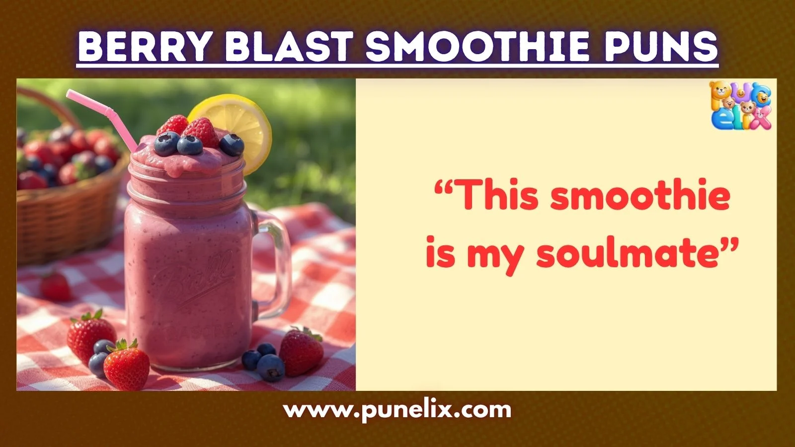 Berry Blast Smoothie Puns