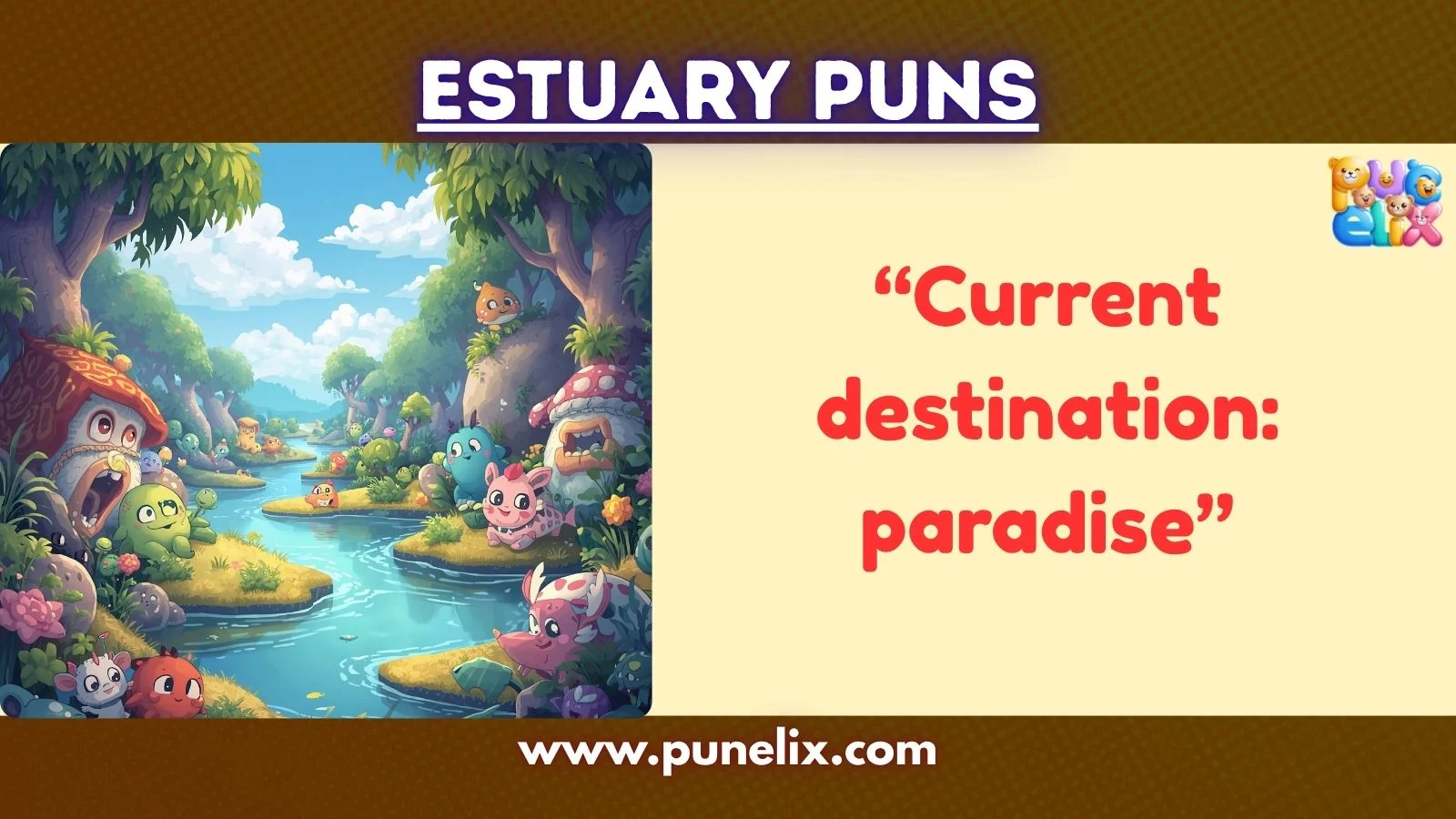 Estuary Puns