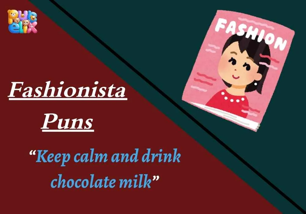 Fashionista Puns