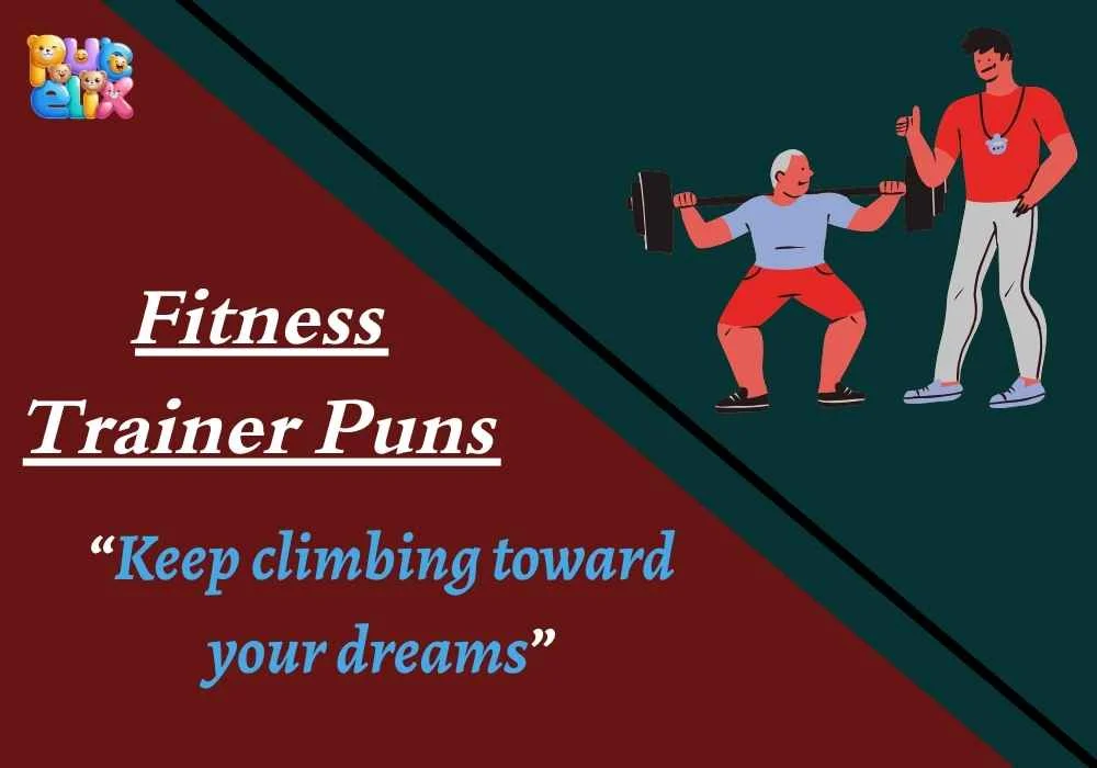 Fitness Trainer Puns