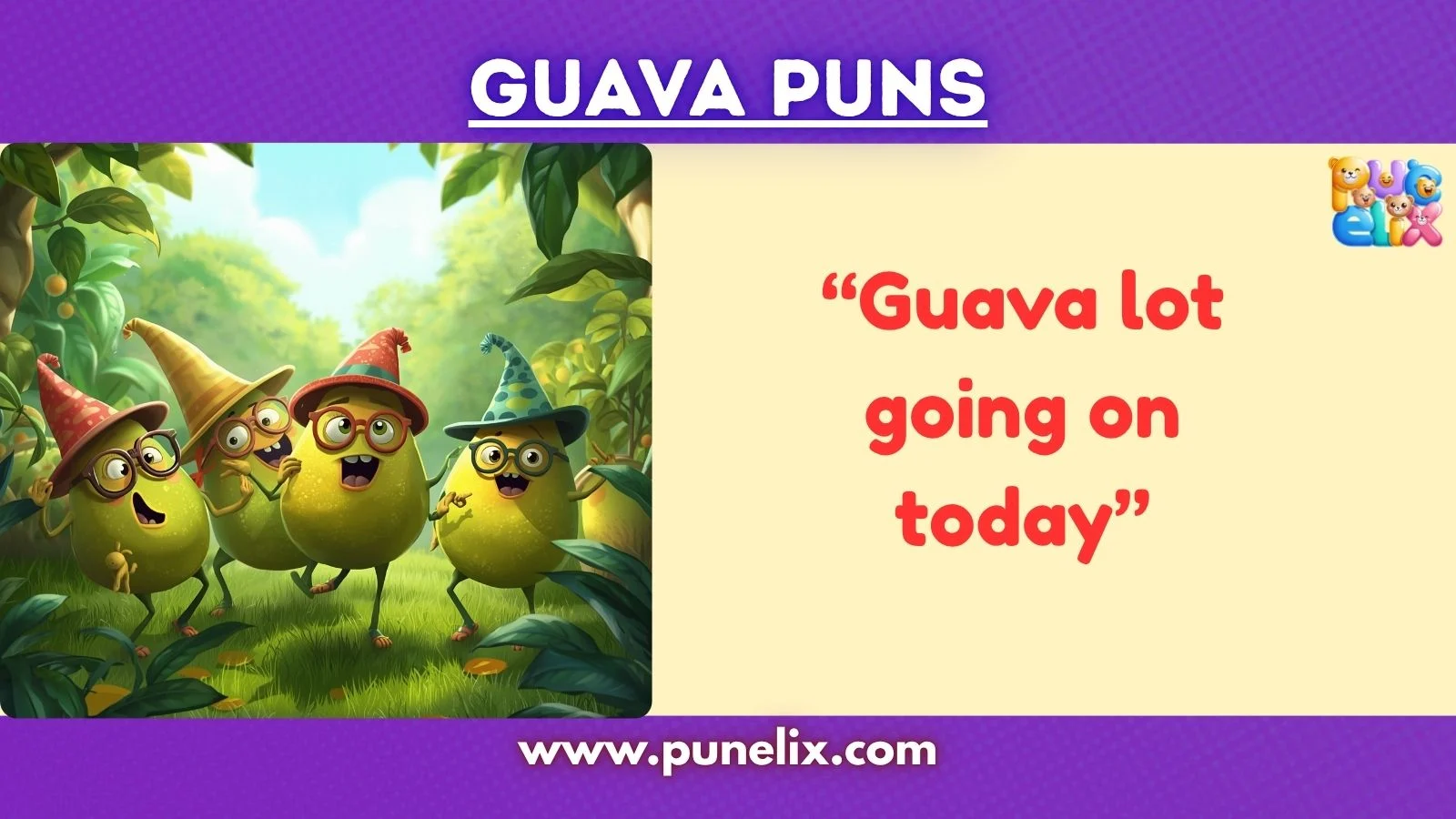 Guava Puns