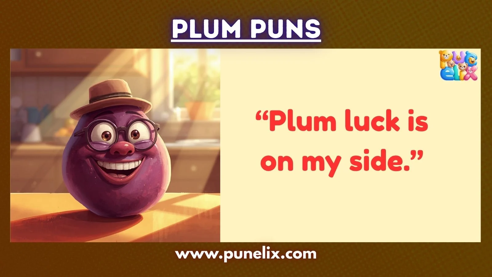 Plum Puns