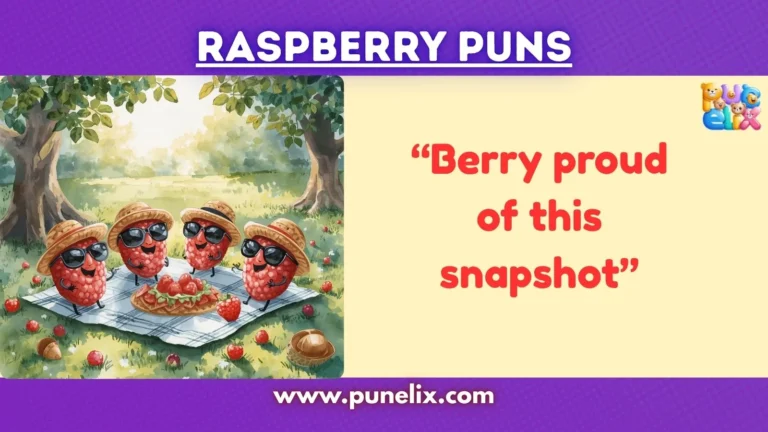Raspberry Puns