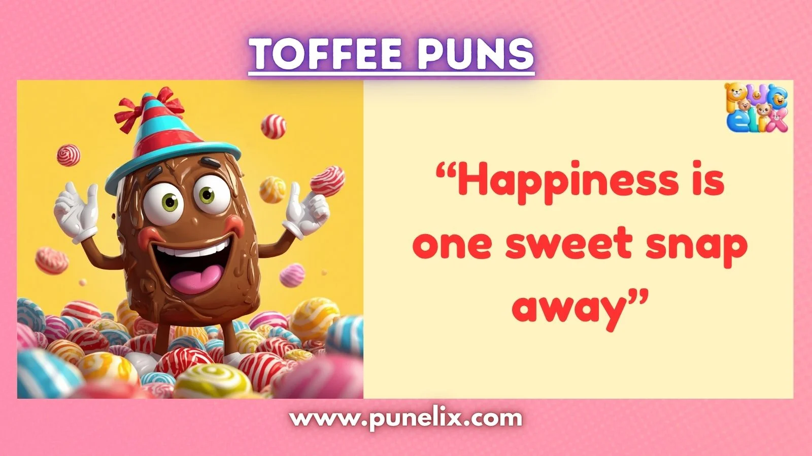 Toffee Puns