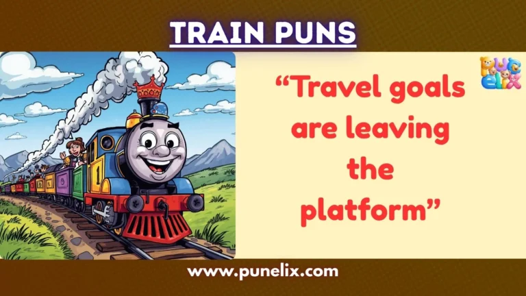 Train Puns